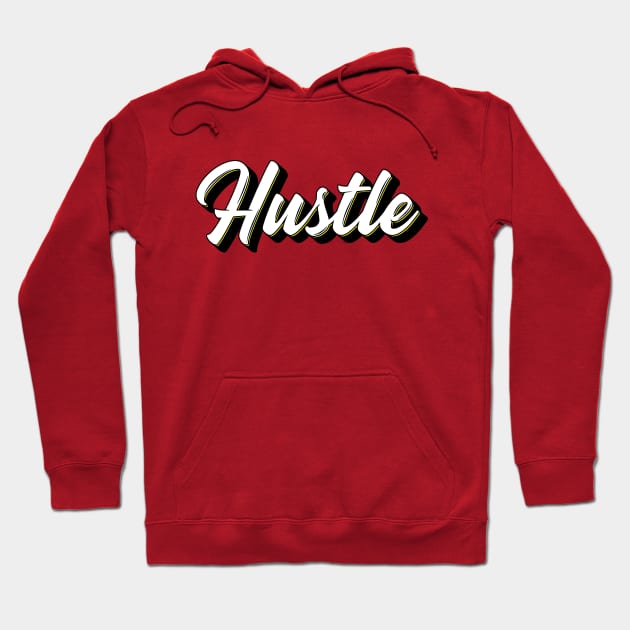 Hustle Hoodie by FTF DESIGNS